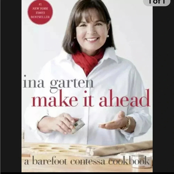 Barefoot Contessa Make It Ahead Ira Garten Cookbook - Picture 3 of 3